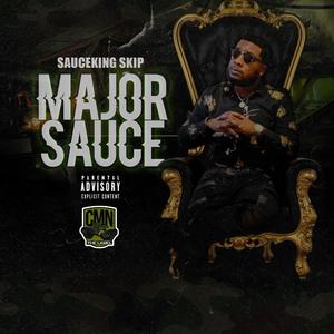 Major Sauce (Explicit)