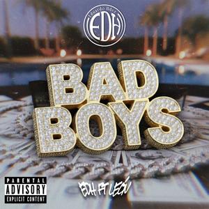 BAD BOYS (feat. León) (Explicit)