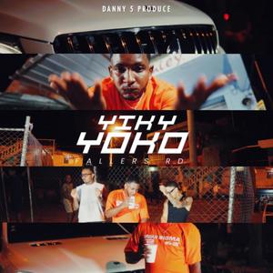 Yiky Yoko (Explicit)