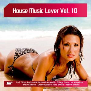 House Music Lover, Vol. 10