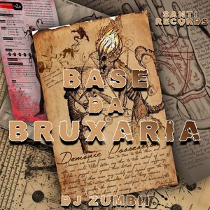 Base Da Bruxaria (Explicit)