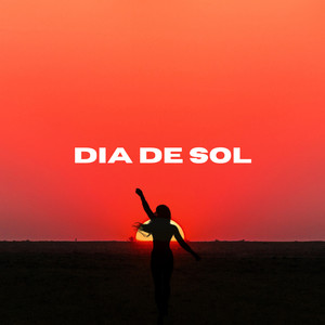 DIA DE SOL (Explicit)