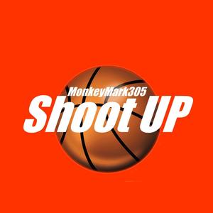 Shoot Up (Explicit)
