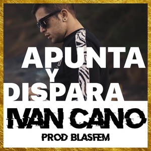 Apunta y Dispara (Explicit)