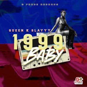 1999 Baby (feat. Queenkslayyy)