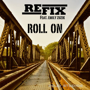 Roll On (feat. Emily Zuzik)