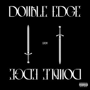 Double Edge Freestyle (Explicit)