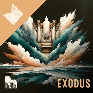 Exodus (For two Pipe Organs)