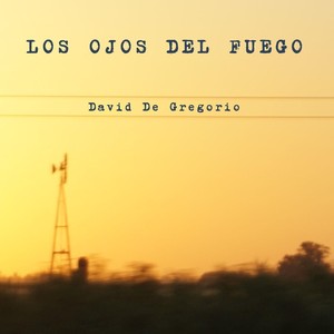 Los Ojos del Fuego