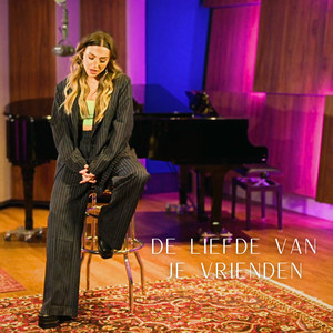 De Liefde Van Je Vrienden