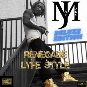 Renegade LyfeStyle Deluxe Edition (Explicit)