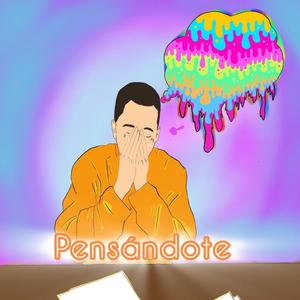 Pensándote (feat. Ecros LC) [Explicit]