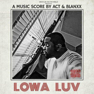 Lowa Luv (Explicit)