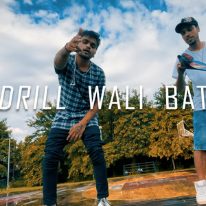 Drill Wali Bat (Explicit)
