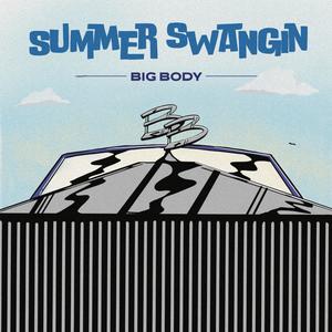 Summer Swangin (Explicit)