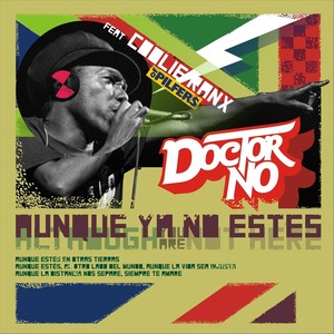 Aunque Ya No Estés(feat. Coolie Ranx)