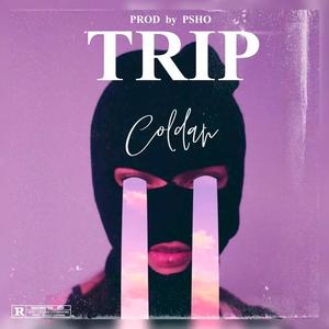 Trip (Psho Remix|Explicit)