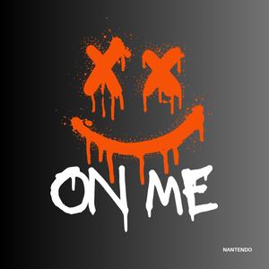 On Me (Explicit)