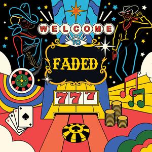 Faded (Lost in Las Vegas)