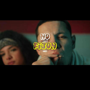 No Hay Fijon (Explicit)