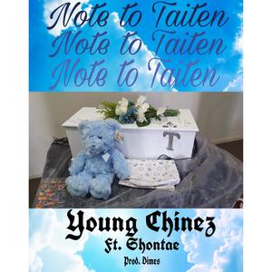 Note To Taiten (feat. Shontae) [Explicit]