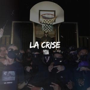 La crise (Explicit)