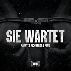 Sie wartet (Explicit)