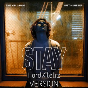 Justin Bieber-STAY (GLIKER / OOST / Hard Killerz remix)
