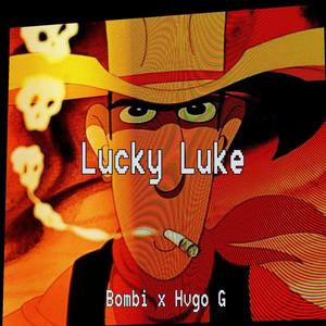 Lucky luke (feat. Hvgo G) (Explicit)
