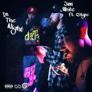 In The Night(feat. Q.Hype) (Explicit)