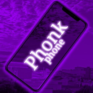 Phonk Phone