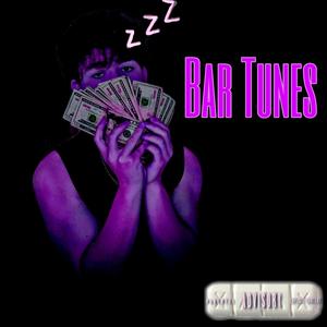 Bar Tunes (Explicit)