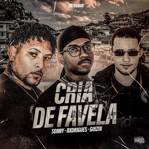 Cria de Favela (Explicit)