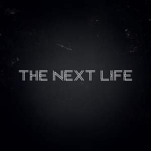 The Next Life