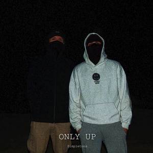 Only Up (Explicit)