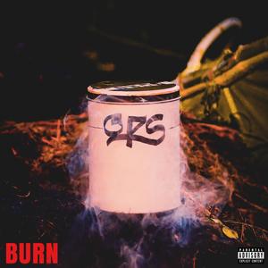 BURN (Explicit)