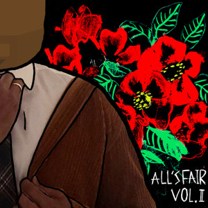 All's Fair, Vol. II (Explicit)