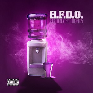 H.F.D.G. (feat. Doughbeezy) [Explicit]