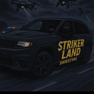 Strikerland (feat. Jumpout) (Explicit)