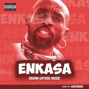 Enkasa (Explicit)