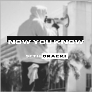 Now You Know (Explicit)