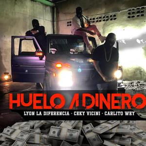 huelo a dinero (feat. Carlito Wey)