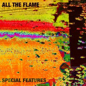 All The Flame