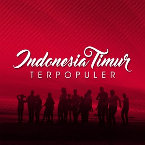 Indonesia Timur Terpopuler