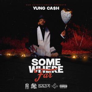 Somewhere Far (Explicit)