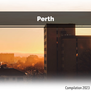 Perth Compilation 2023