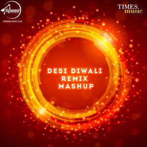 Desi Diwali (Remix)