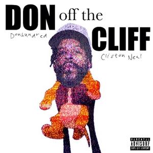 Don off the Cliff (Explicit)