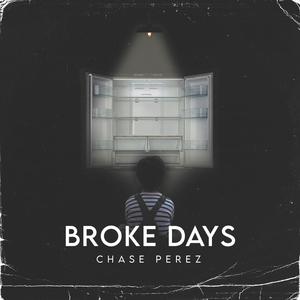 Broke Days