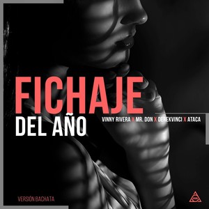 Fichaje Del Año (Bachata Version)